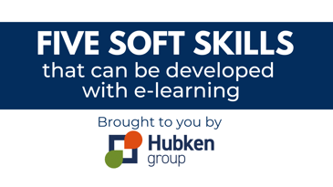 5 soft skills examples that can be developed with e-learning